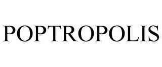 POPTROPOLIS trademark