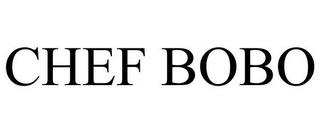 CHEF BOBO trademark