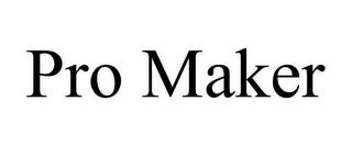 PRO MAKER trademark