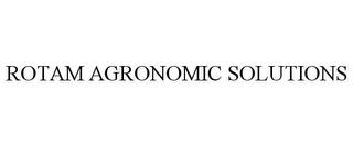 ROTAM AGRONOMIC SOLUTIONS trademark