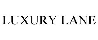 LUXURY LANE trademark