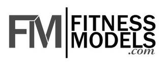 FM| FITNESS MODELS .COM trademark