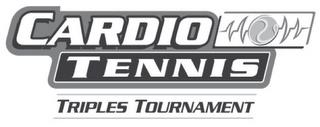 CARDIO TENNIS TRIPLES TOURNAMENT trademark