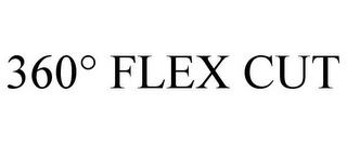 360° FLEX CUT trademark