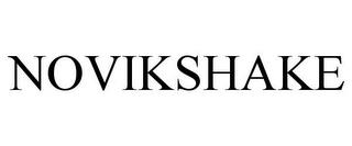 NOVIKSHAKE trademark