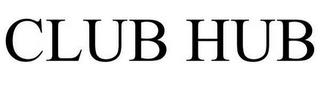 CLUB HUB trademark