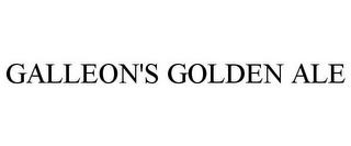 GALLEON'S GOLDEN ALE trademark