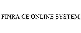 FINRA CE ONLINE SYSTEM trademark