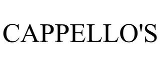 CAPPELLO'S trademark