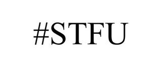 #STFU trademark