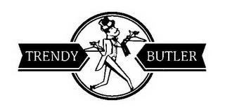 TRENDY BUTLER trademark