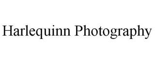 HARLEQUINN PHOTOGRAPHY trademark