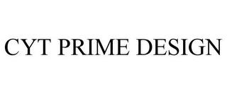 CYT PRIME DESIGN trademark