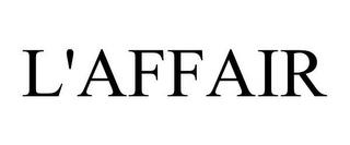 L'AFFAIR trademark