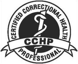 CCHP CERTIFIED CORRECTIONAL HEALTH PROFESSIONAL trademark