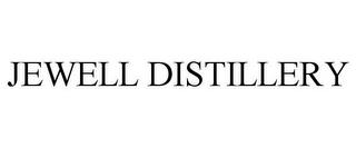 JEWELL DISTILLERY trademark