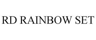 RD RAINBOW SET trademark