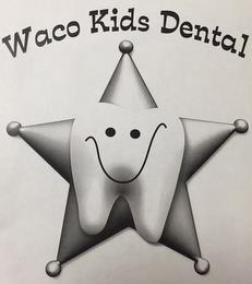 WACO KIDS DENTAL trademark