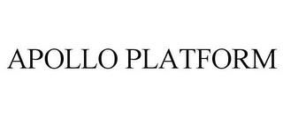 APOLLO PLATFORM trademark