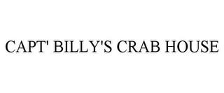 CAPT' BILLY'S CRAB HOUSE trademark