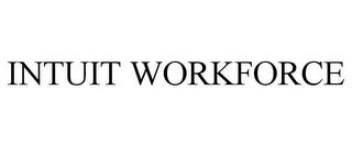 INTUIT WORKFORCE trademark