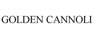 GOLDEN CANNOLI trademark