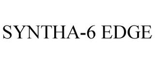 SYNTHA-6 EDGE trademark