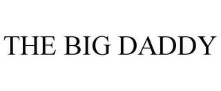 THE BIG DADDY trademark