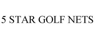 5 STAR GOLF NETS trademark