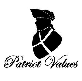 PATRIOT VALUES trademark