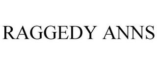 RAGGEDY ANNS trademark