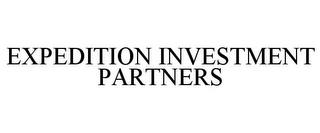 EXPEDITION INVESTMENT PARTNERS trademark