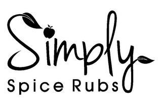 SIMPLY SPICE RUBS trademark