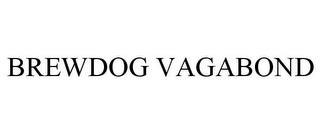 BREWDOG VAGABOND trademark