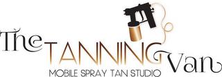 THE TANNING VAN MOBILE SPRAY TAN STUDIO trademark