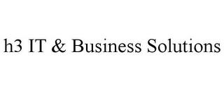 H3 IT & BUSINESS SOLUTIONS trademark