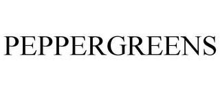 PEPPERGREENS trademark