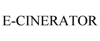 E-CINERATOR trademark