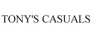 TONY'S CASUALS trademark