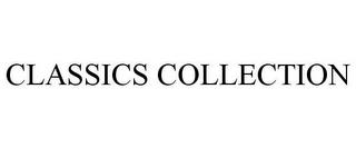 CLASSICS COLLECTION trademark