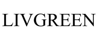 LIVGREEN trademark