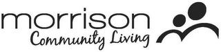 MORRISON COMMUNITY LIVING trademark