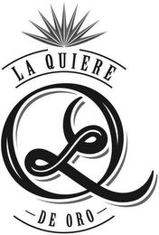 LQ LA QUIERE DE ORO trademark