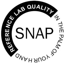 SNAP REFERENCE LAB QUALITY IN THEPALM OF YOUR HAND trademark