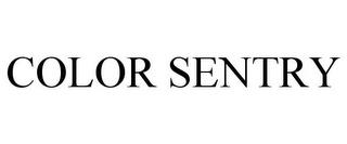 COLOR SENTRY trademark