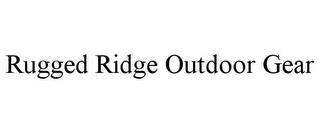 RUGGED RIDGE OUTDOOR GEAR trademark