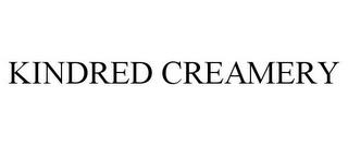 KINDRED CREAMERY trademark