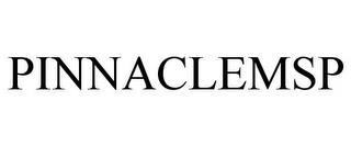 PINNACLEMSP trademark