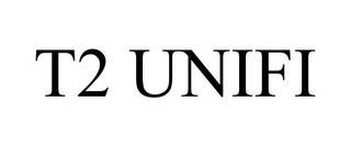 T2 UNIFI trademark