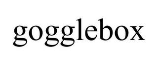 GOGGLEBOX trademark